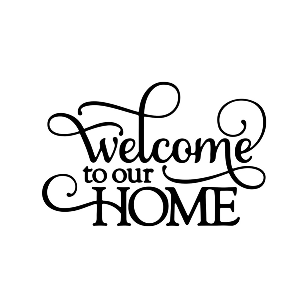 Welcome to Our Home Wall Sticker Waterproof Decal Decoration AF2974 56x36cm